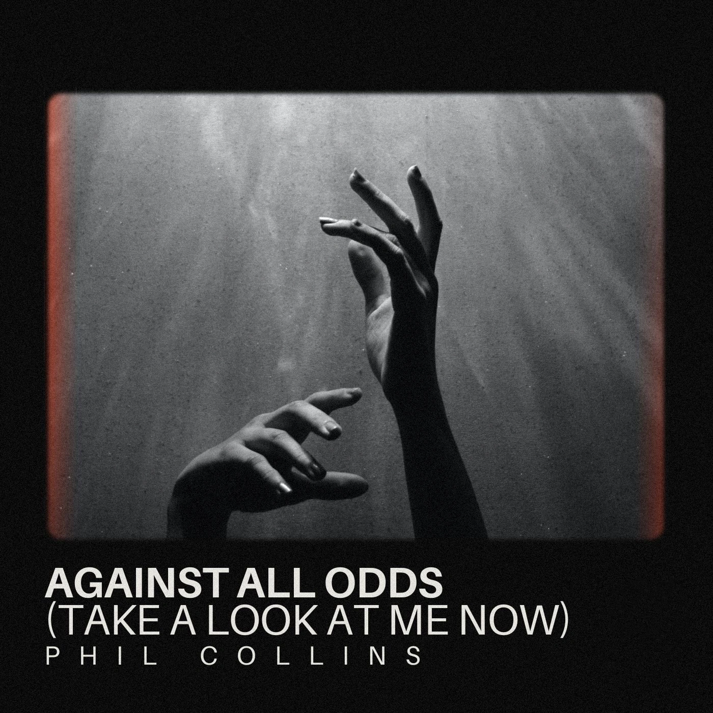 Phil Collins - Against All Odds (Take A Look At Me Now)