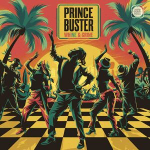 SF1106107 – Prince Buster – Whine & Grine