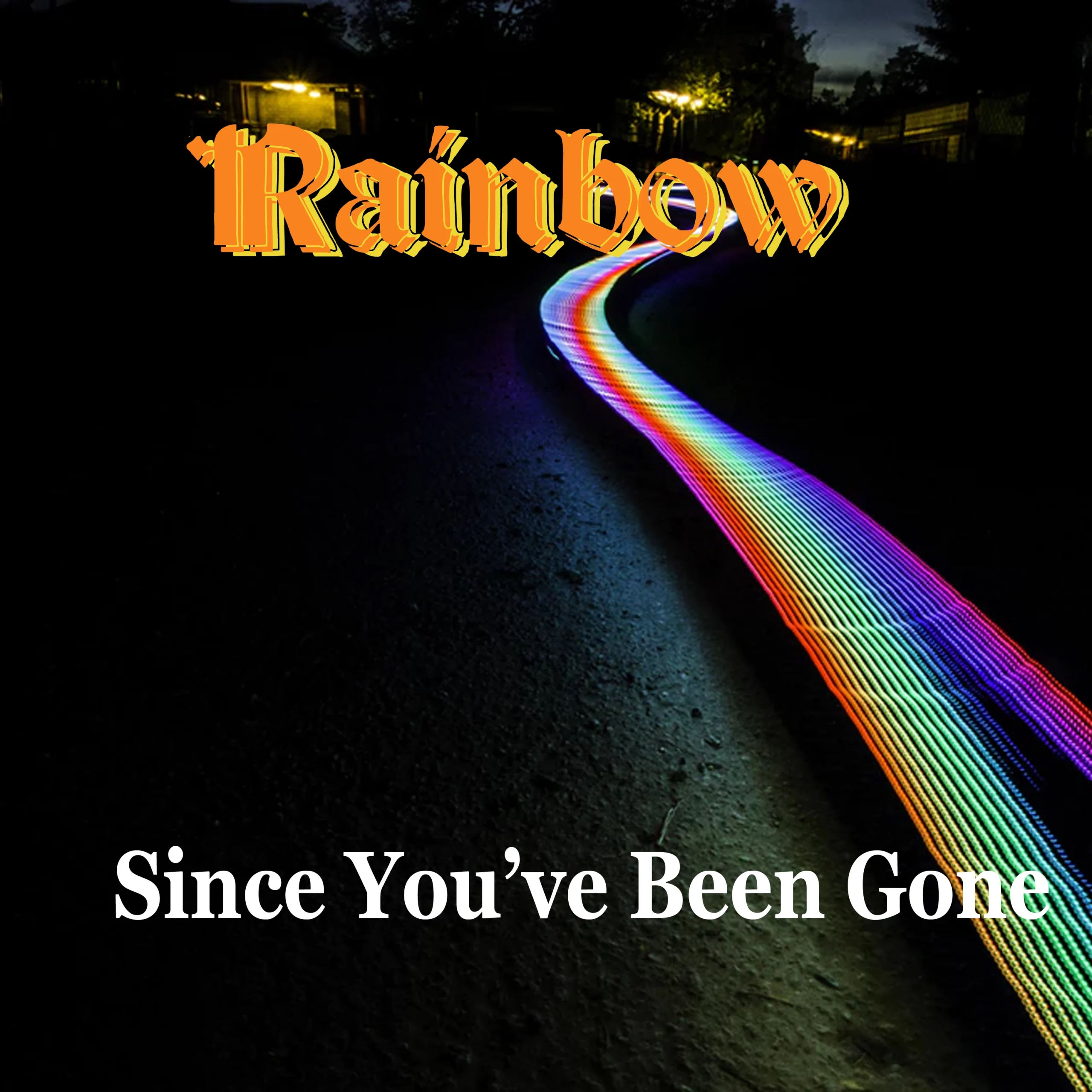 Rainbow - Since You've Been Gone