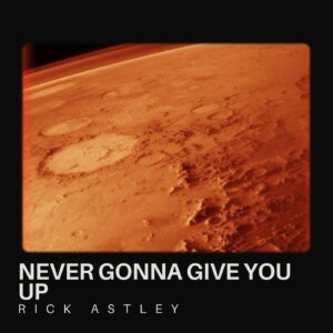 Never Gonna Give You Up