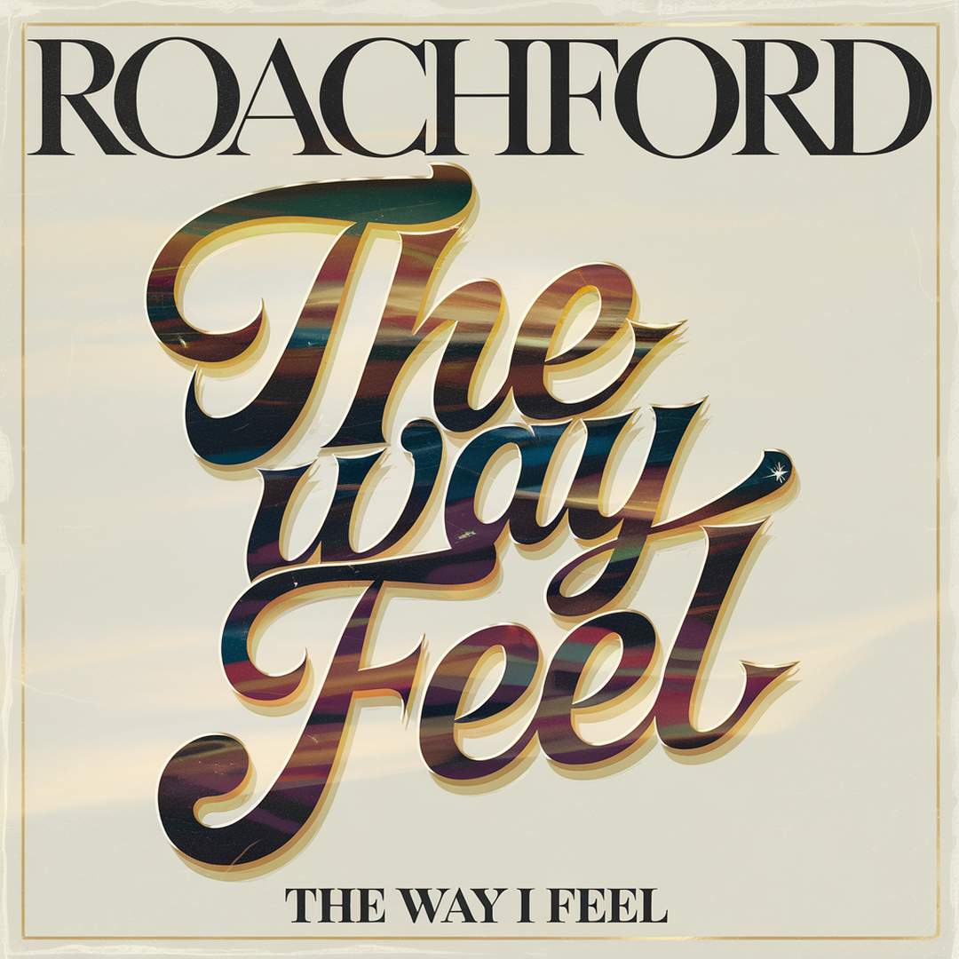 Roachford - The Way I Feel