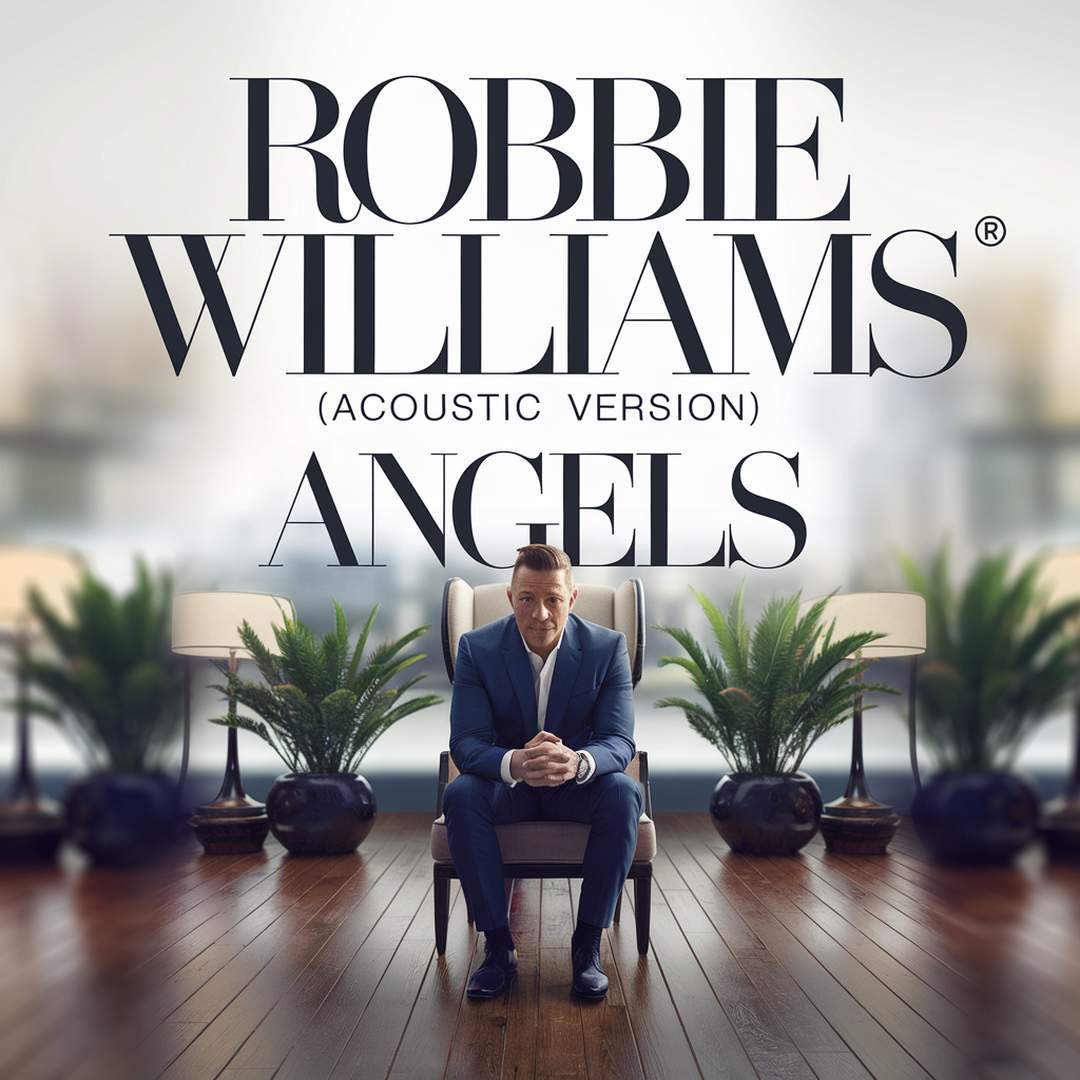 Robbie Williams - Angels (Acoustic Version)