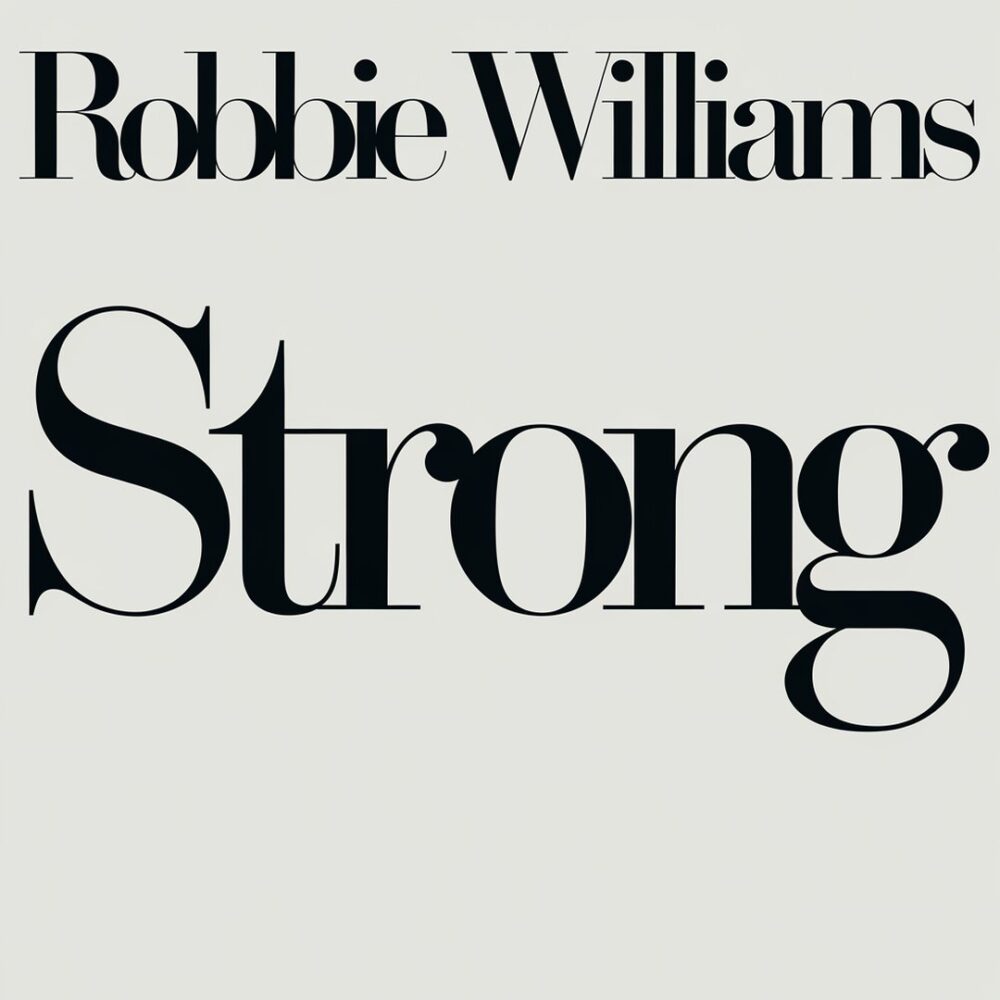 Robbie Williams - Strong