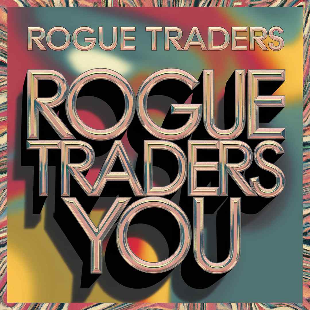 Rogue Traders - Watching You
