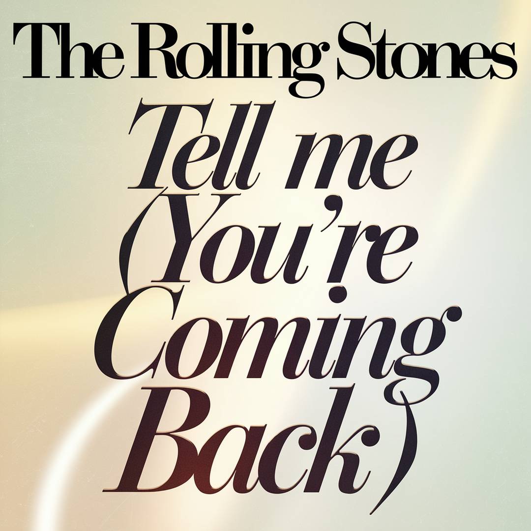 The Rolling Stones - Tell Me (You're Coming Back)
