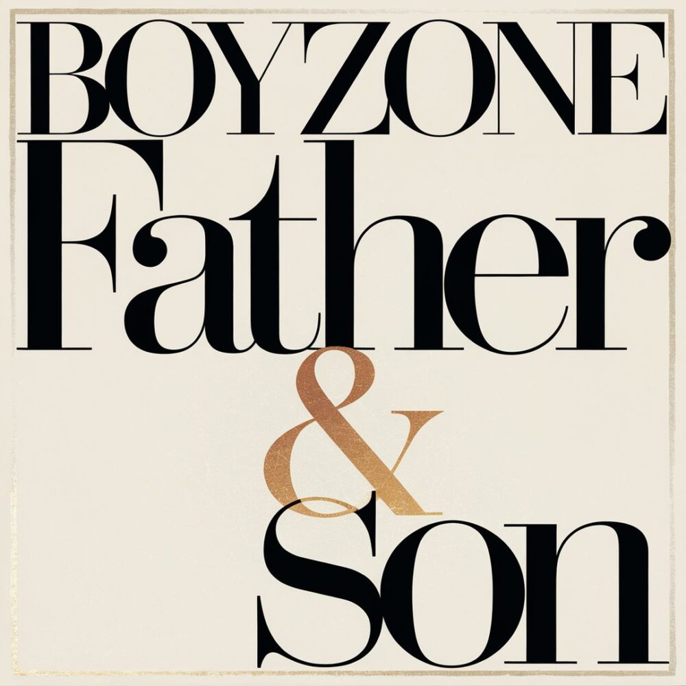 Boyzone - Father & Son