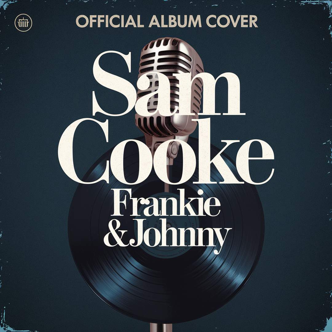 Sam Cooke - Frankie & Johnny