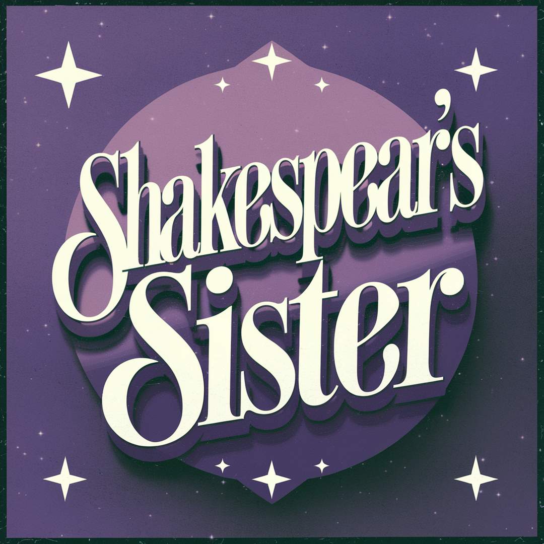 Shakespear's Sister - Stay