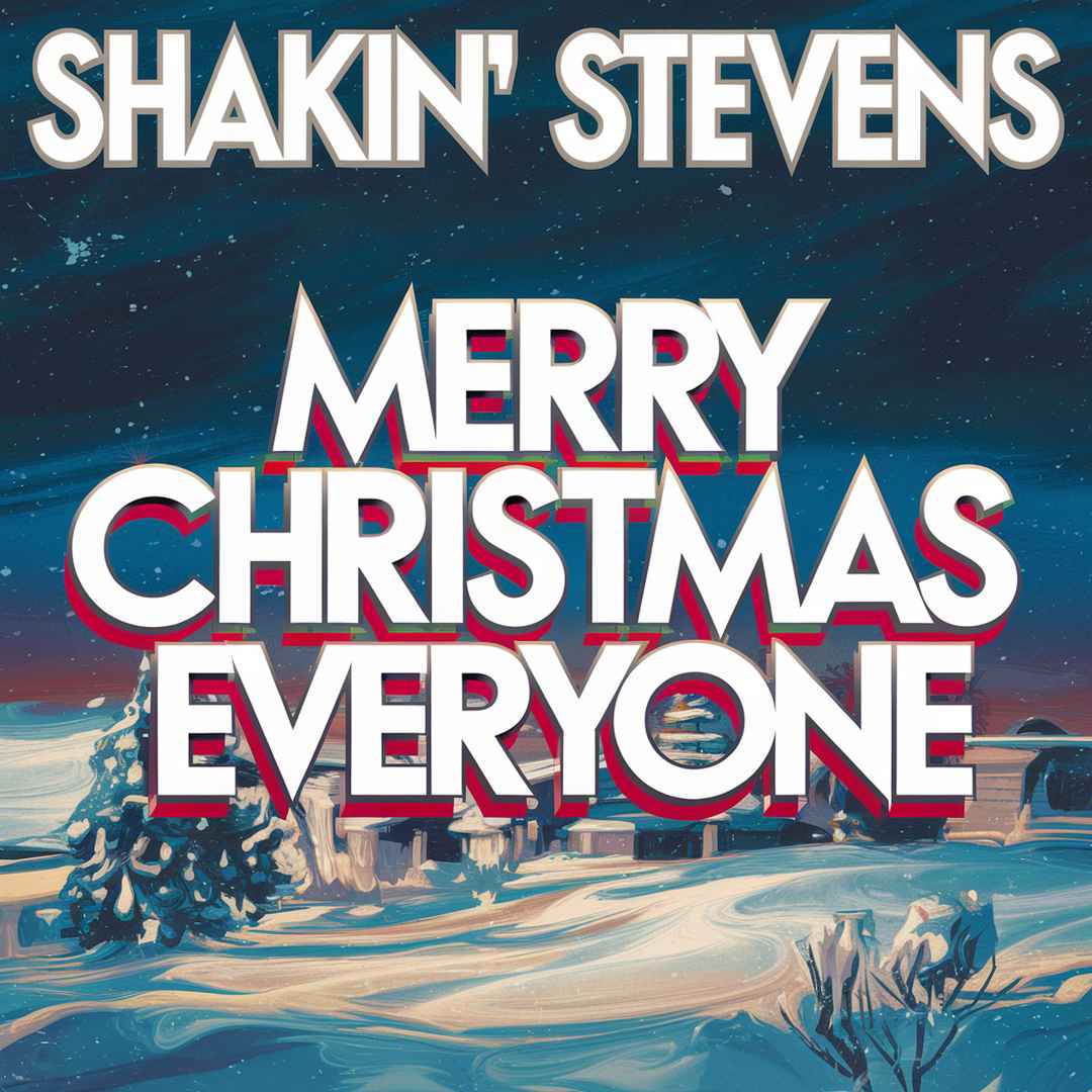 Shakin' Stevens - Merry Christmas Everyone