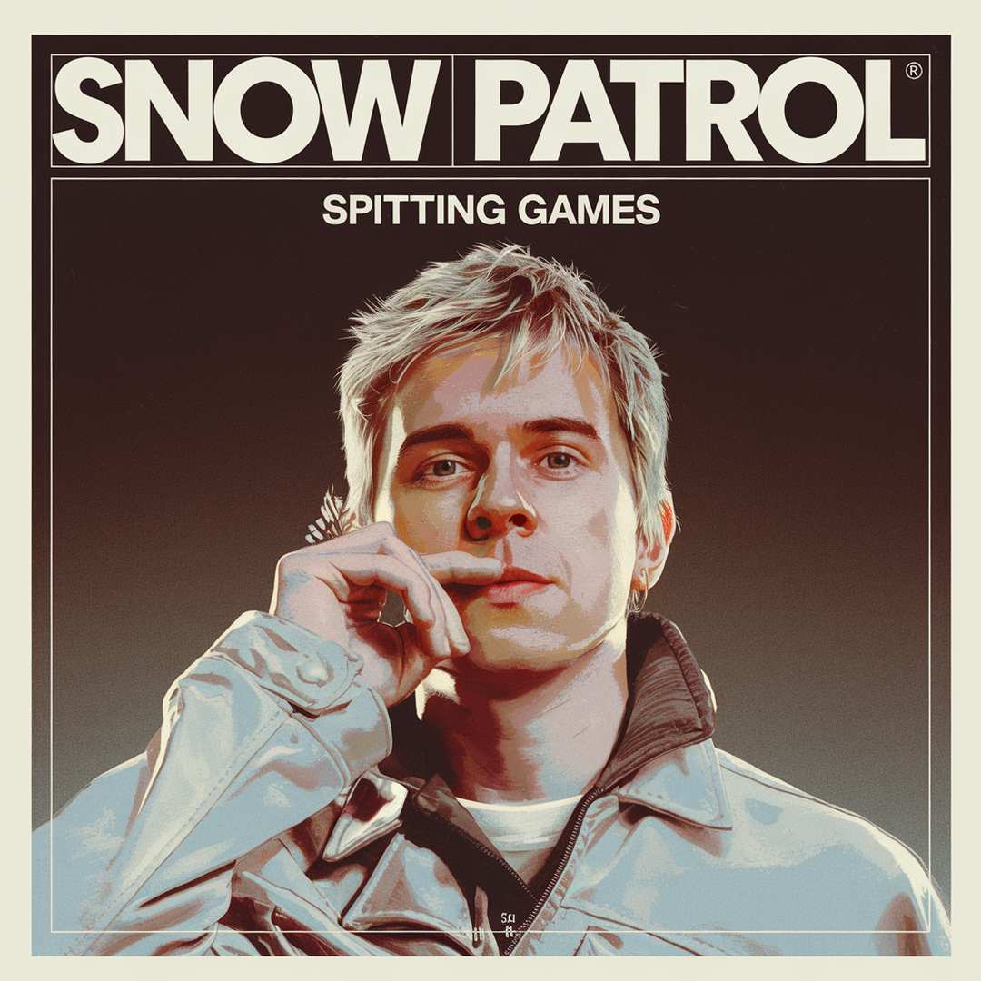 Snow Patrol - Spitting Games