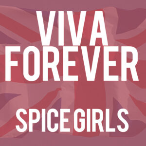 SF1107148 – Spice Girls – Viva Forever