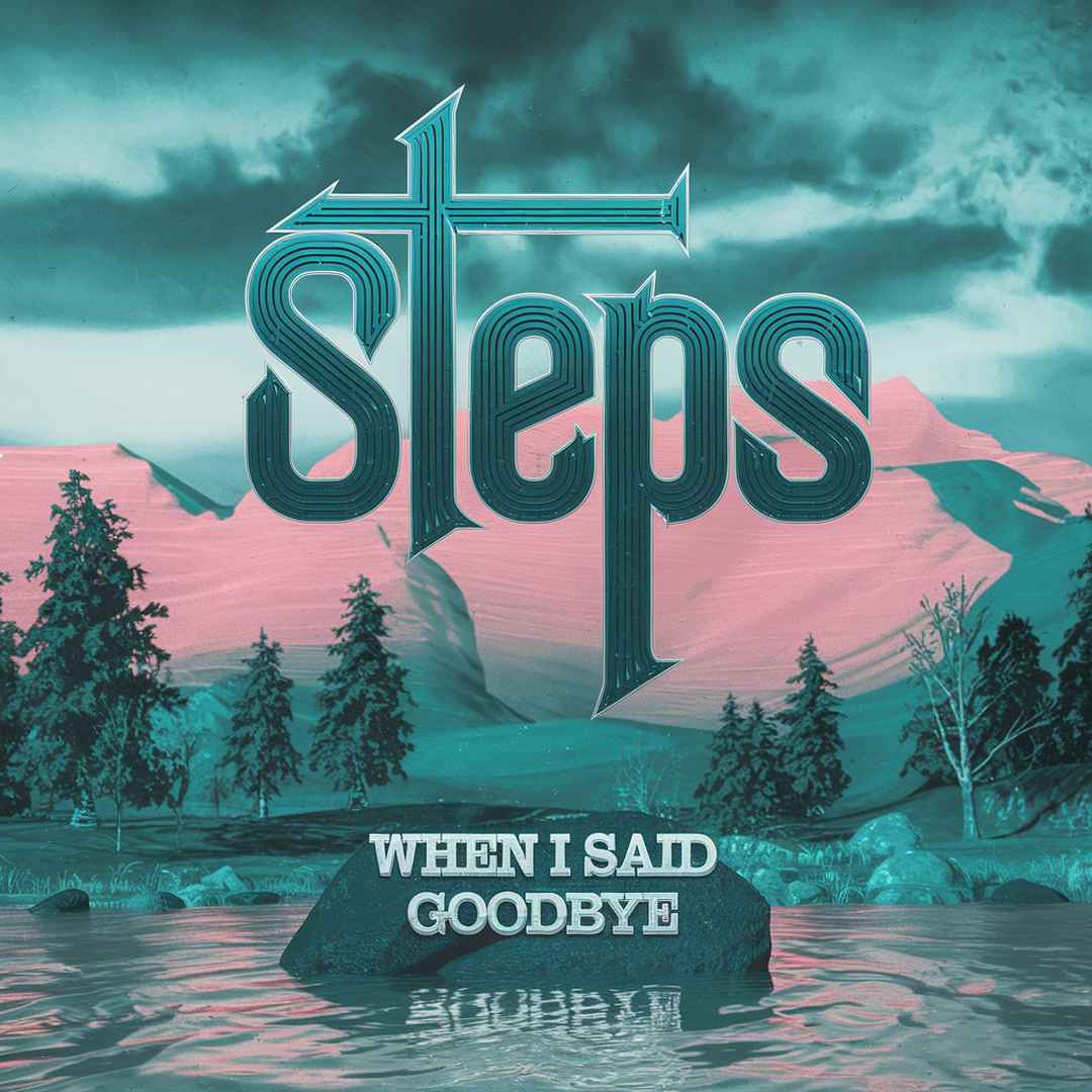 Steps - When I Said Goodbye
