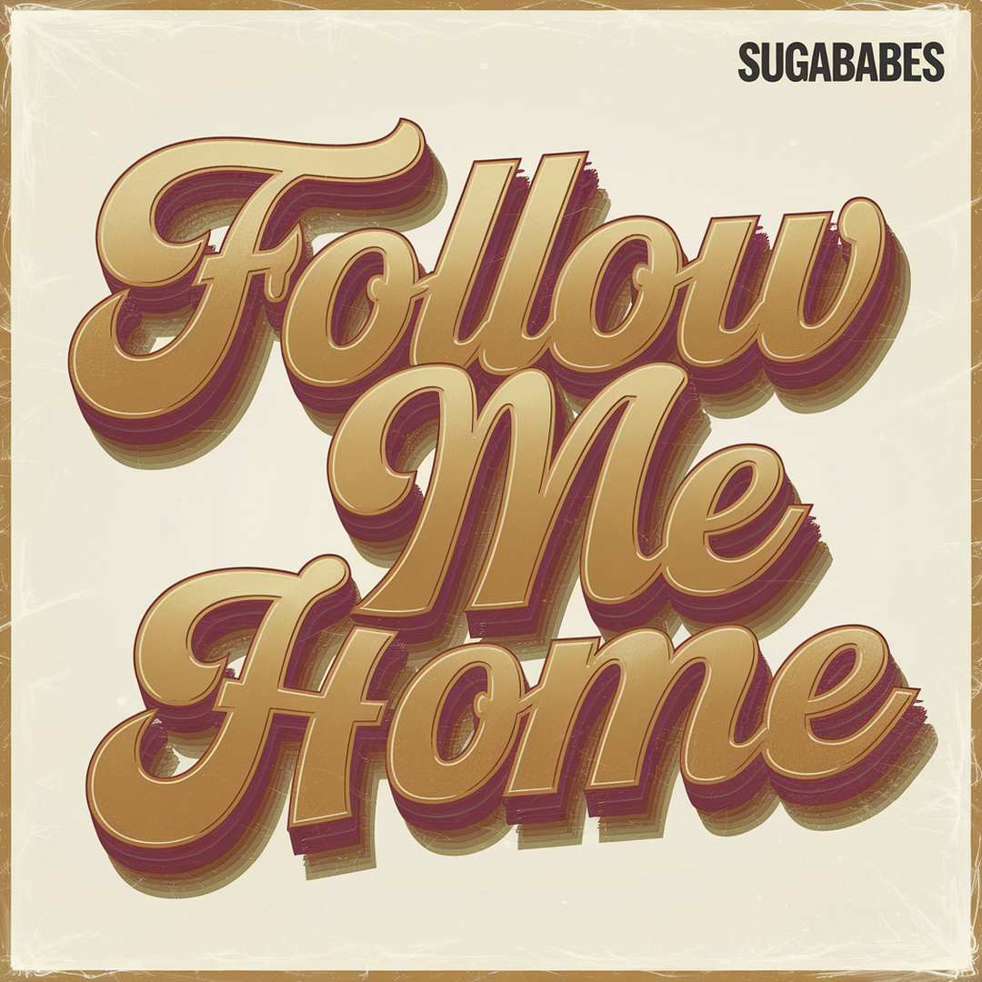 Sugababes - Follow Me Home