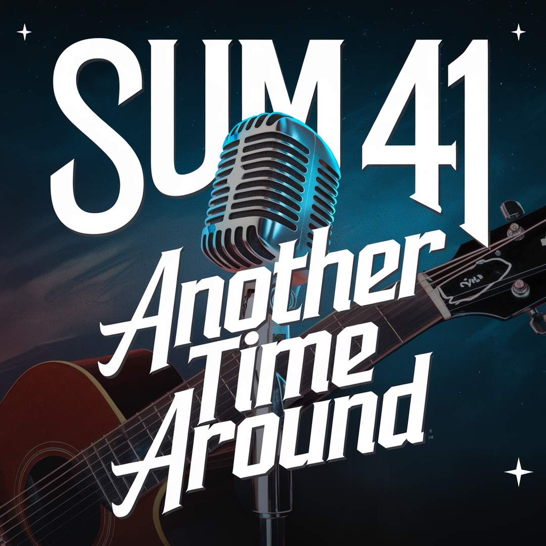 Sum 41 - Another Time Around