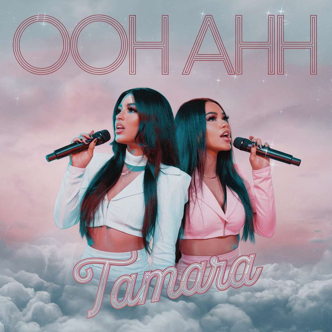 Tamara - Ooh Ahh
