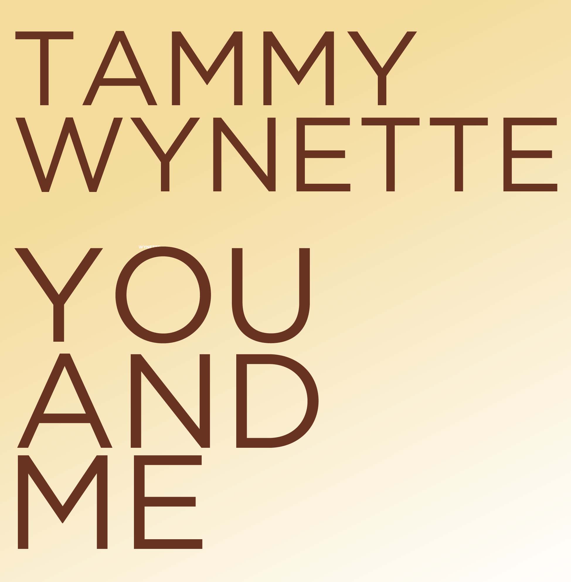 Tammy Wynette - You And Me