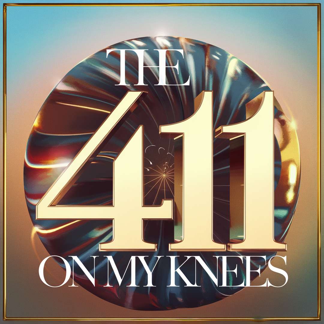 The 411 - On My Knees