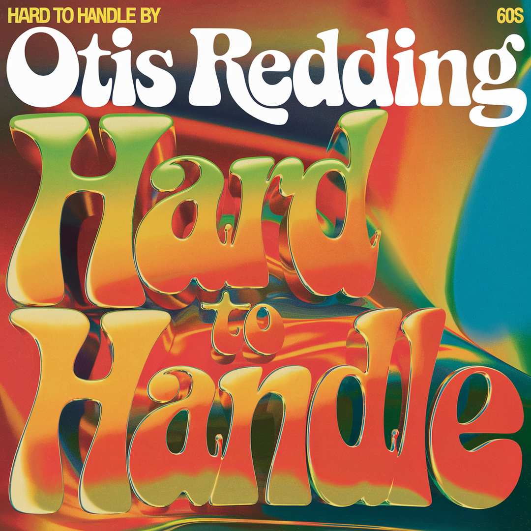 Otis Redding - Hard to Handle