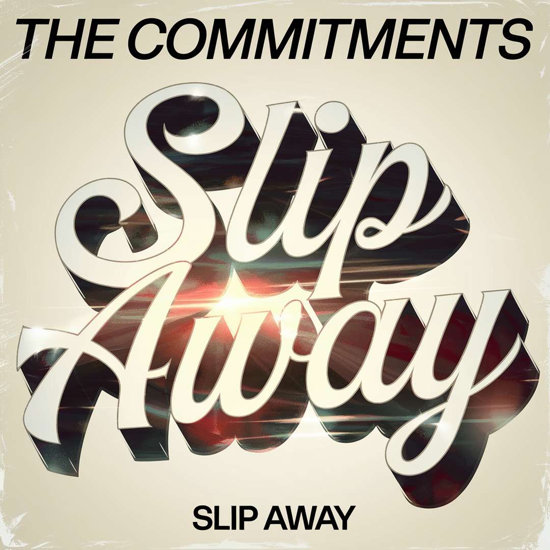 The Commitments - Slip Away