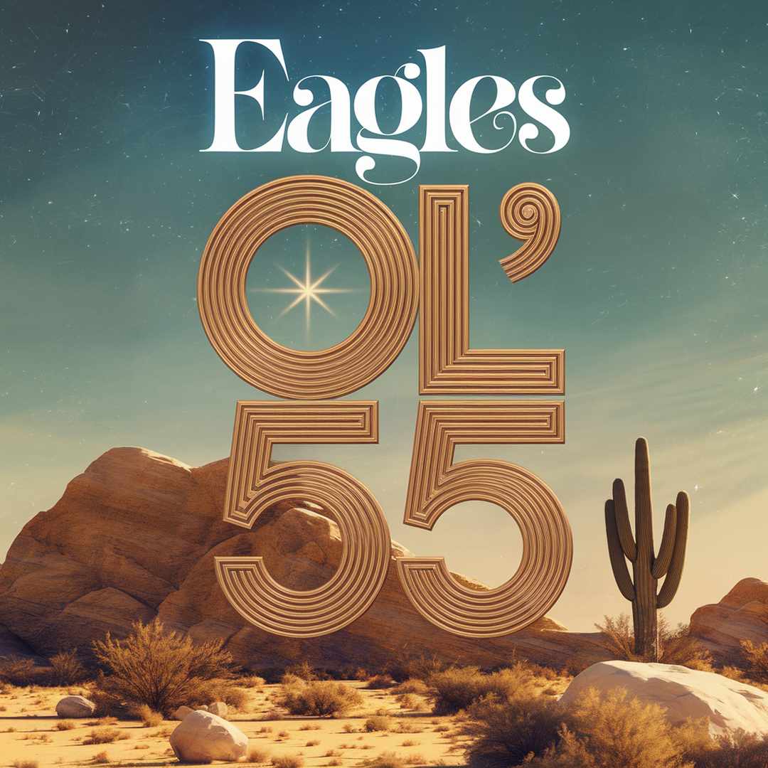Eagles - Ol' 55