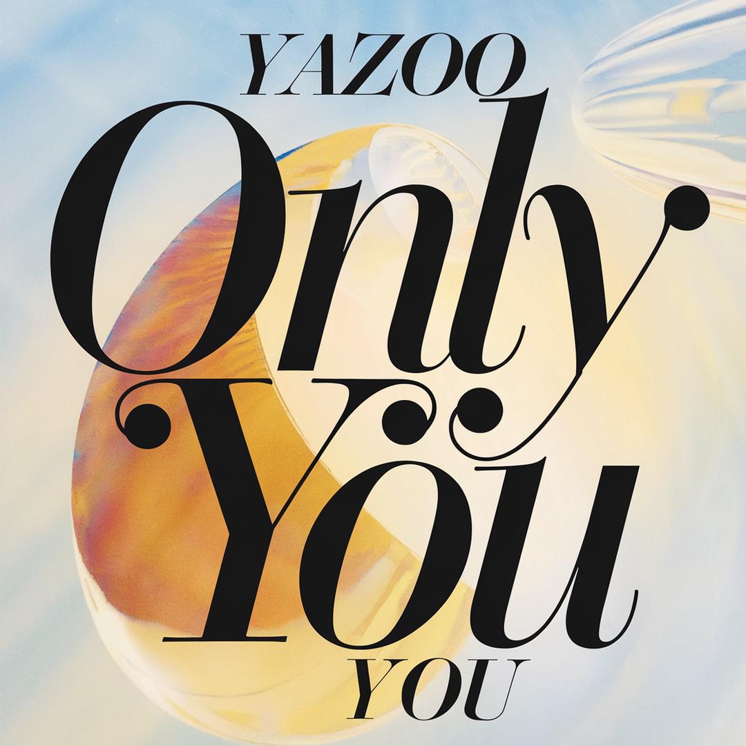 Yazoo - Only You
