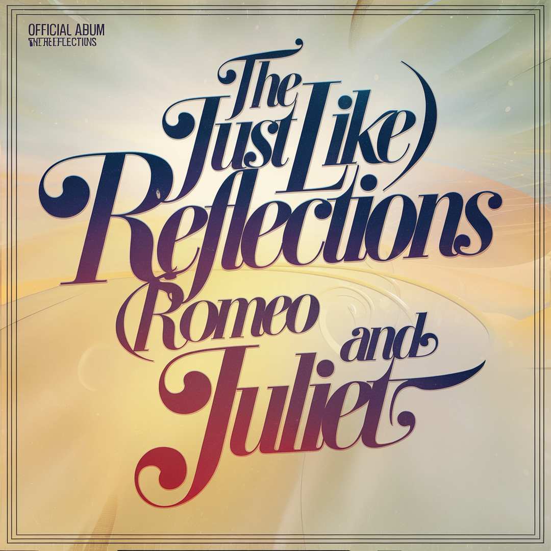 The Reflections - (Just Like) Romeo And Juliet