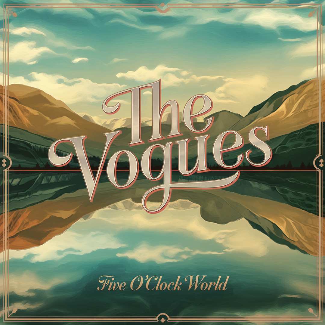 The Vogues - Five O'clock World
