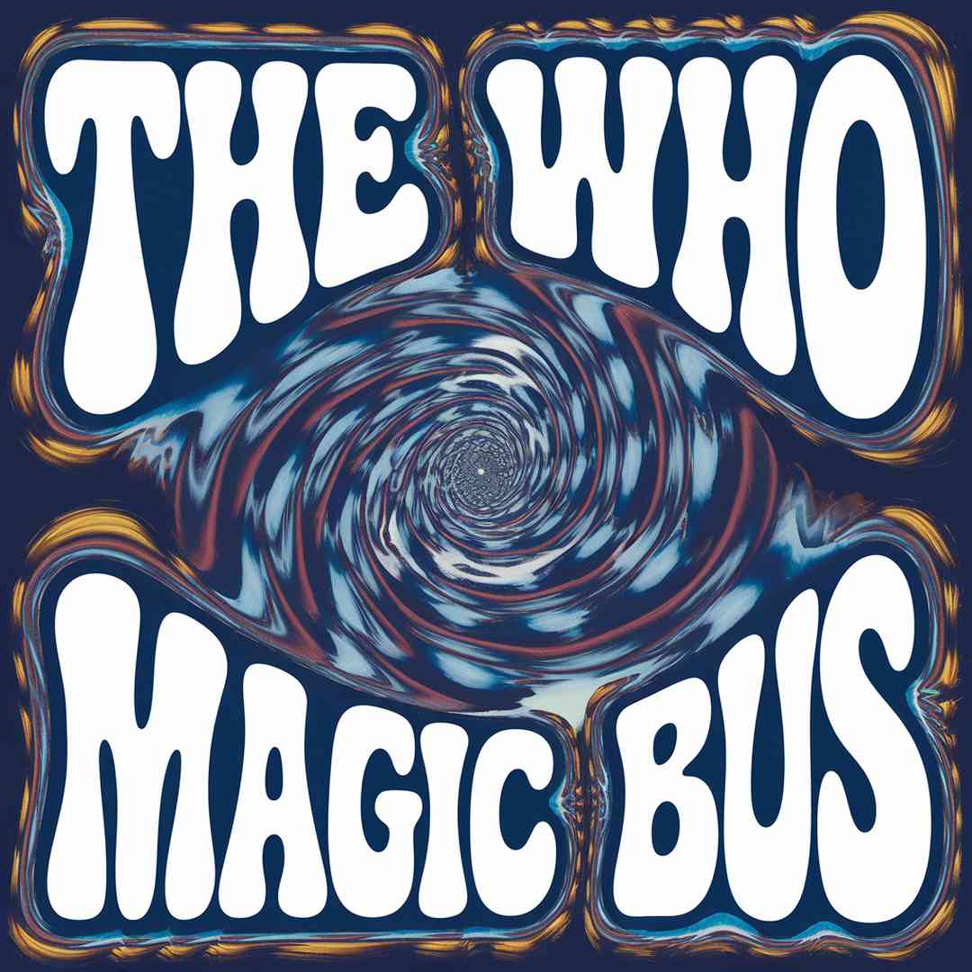 The Who - Magic Bus