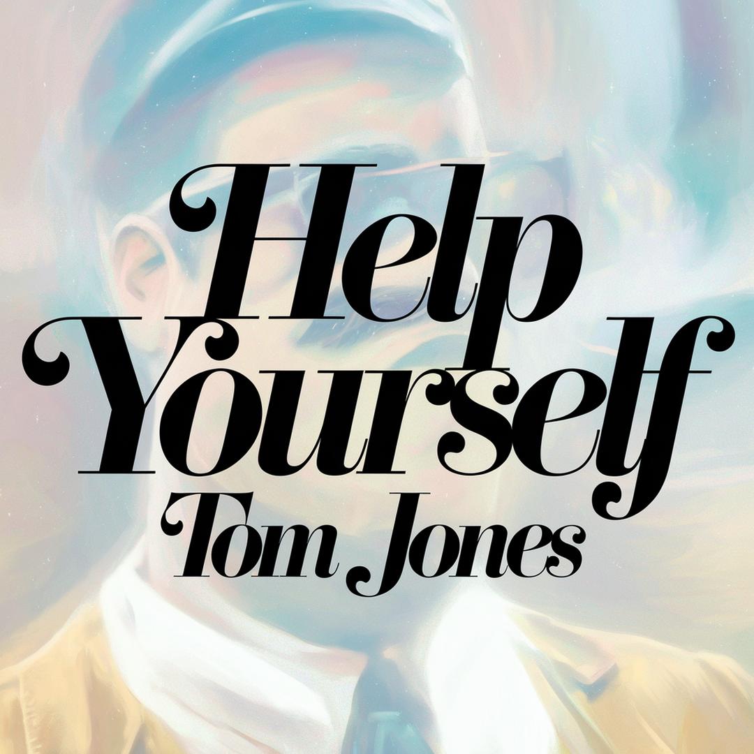 Tom Jones - Help Yourself