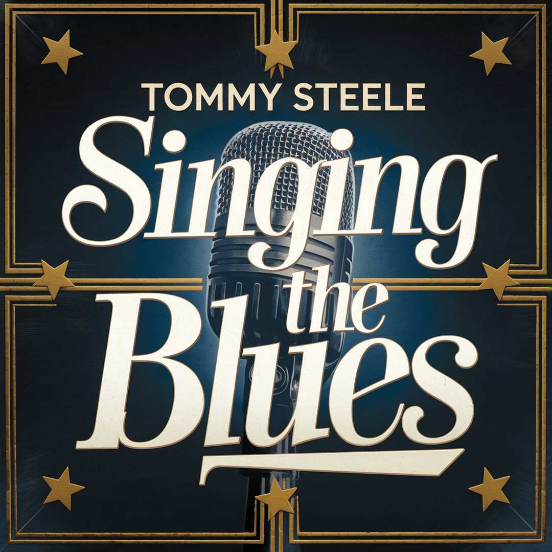Tommy Steele - Singing The Blues