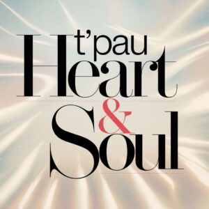 SF1108600 – T’Pau – Heart & Soul