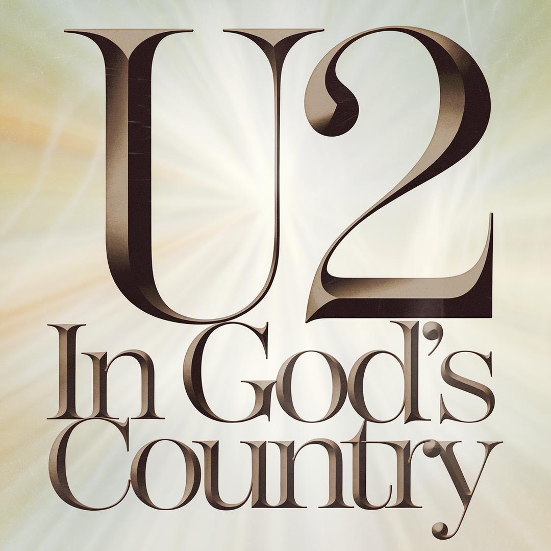 U2 - In God's Country