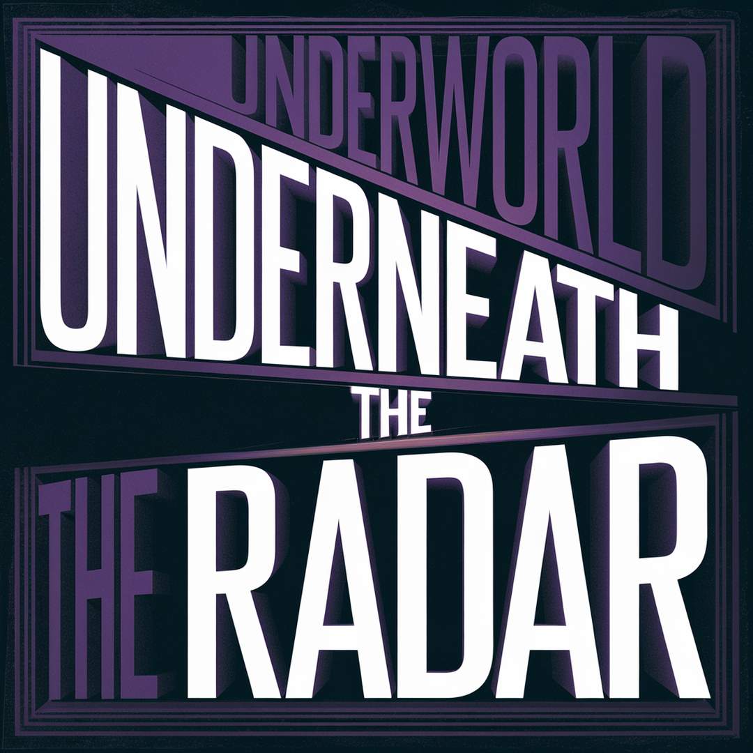 Underworld - Underneath The Radar