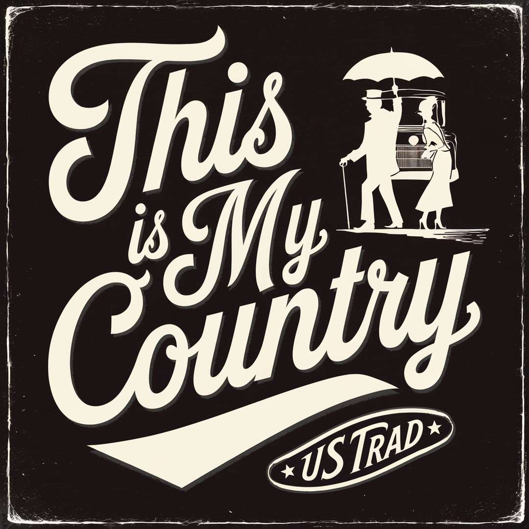 US Trad - This Is My Country