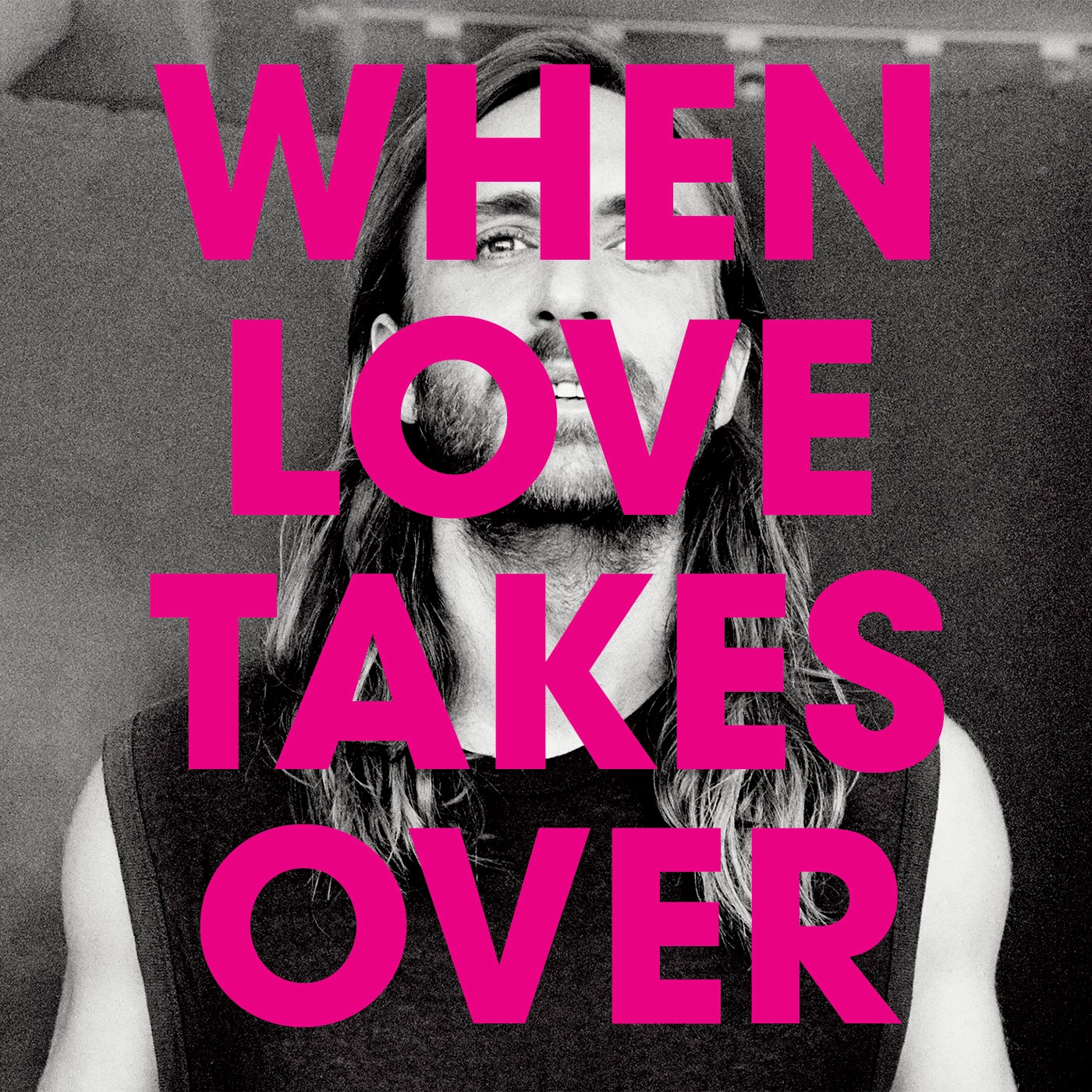 David Guetta - When Love Takes Over
