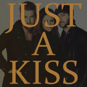 SF1111412-Lady-Antebellum-Just-A-Kiss