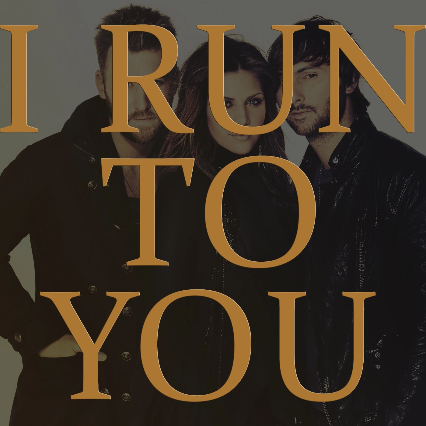 Lady Antebellum - I Run To You