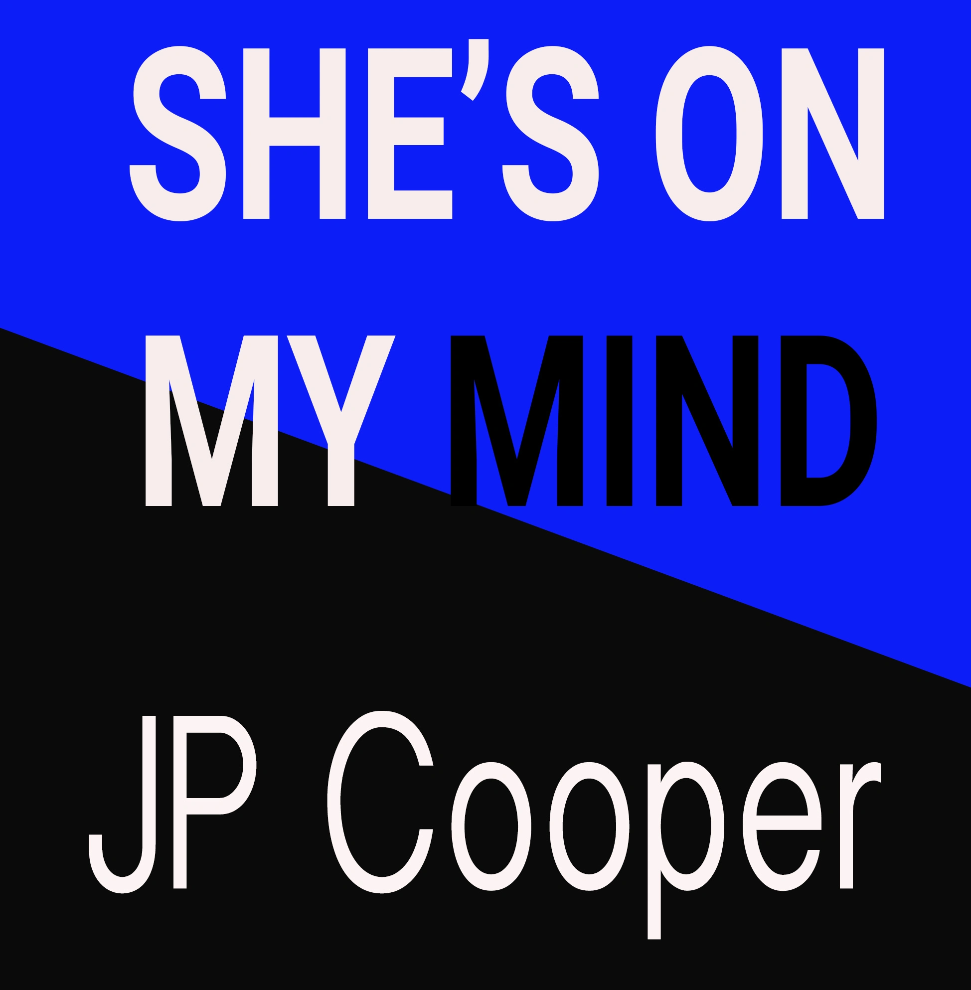 JP Cooper - She's On My Mind