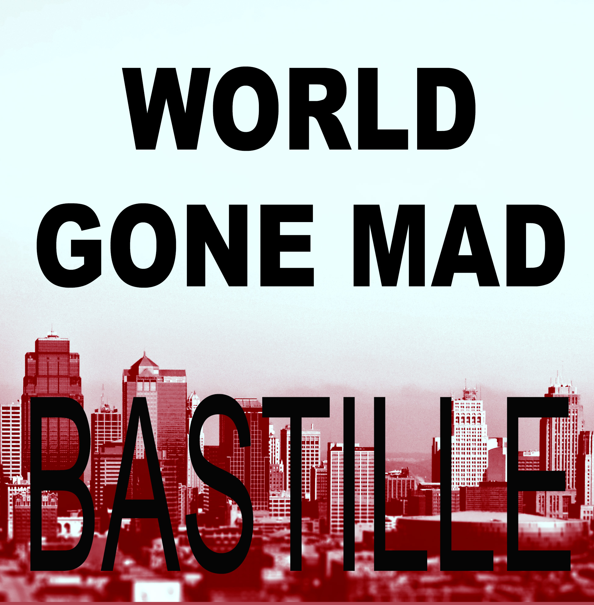 Bastille - World Gone Mad