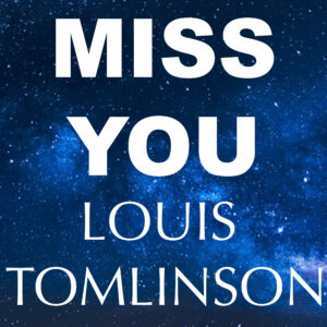 SF1119137 – Louis Tomlinson – Miss You