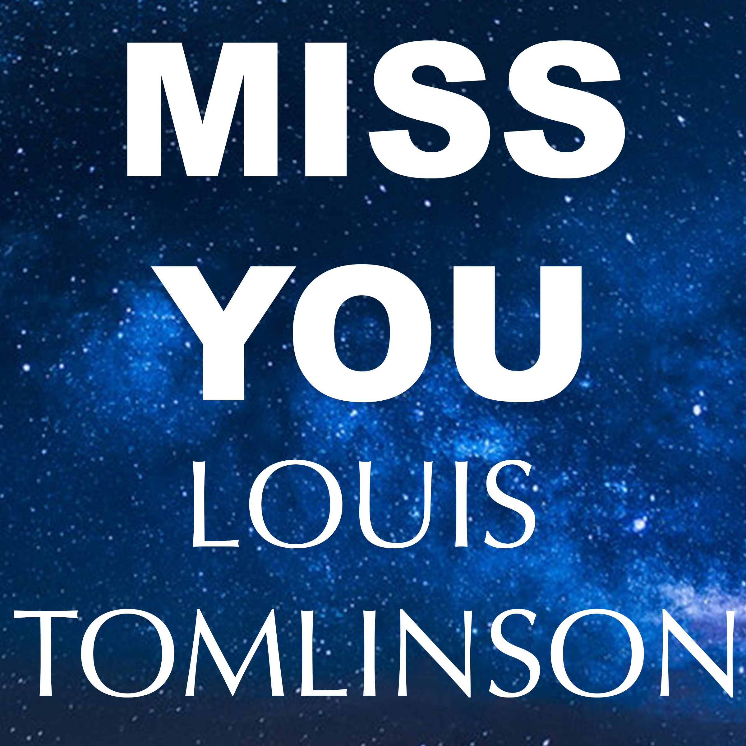Louis Tomlinson - Miss You