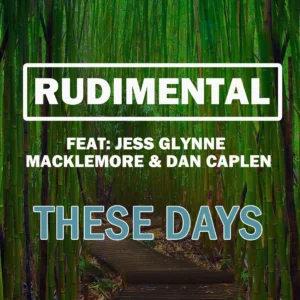 SF1119187-Rudimental-Feat.-Jess-Glynne_-Macklemore-_-Dan-Caplen-These-Days