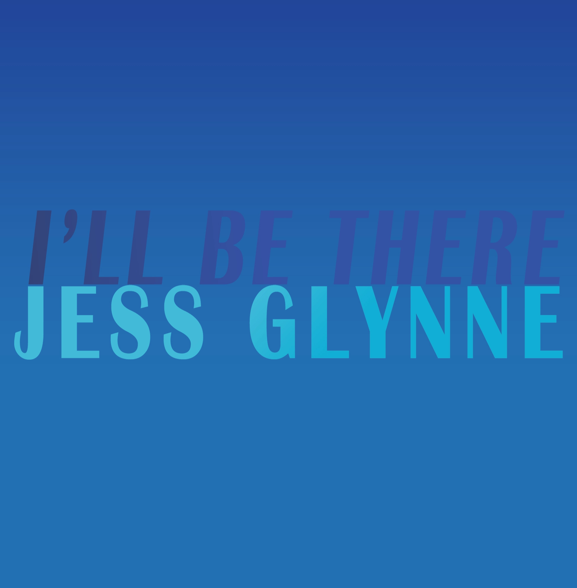 Jess Glynne - I'll Be There