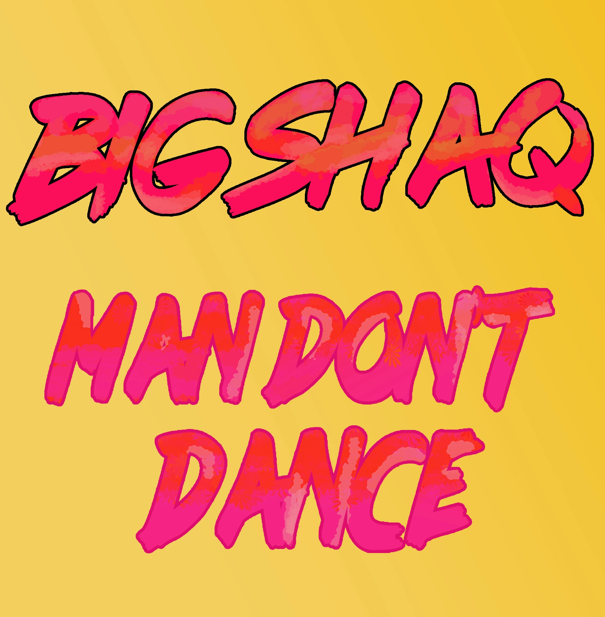 Big Shaq - Man Don't Dance