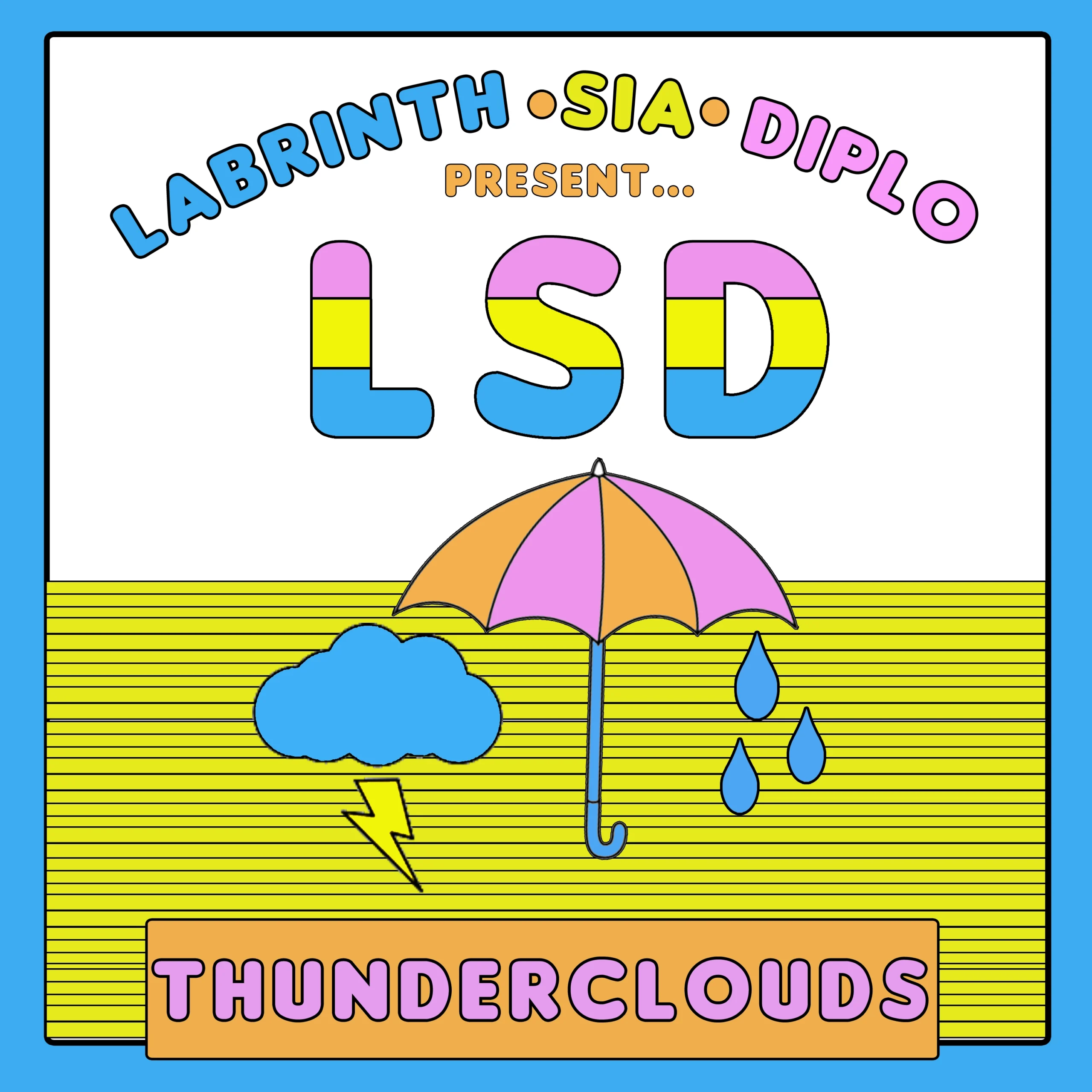 LSD - Thunderclouds