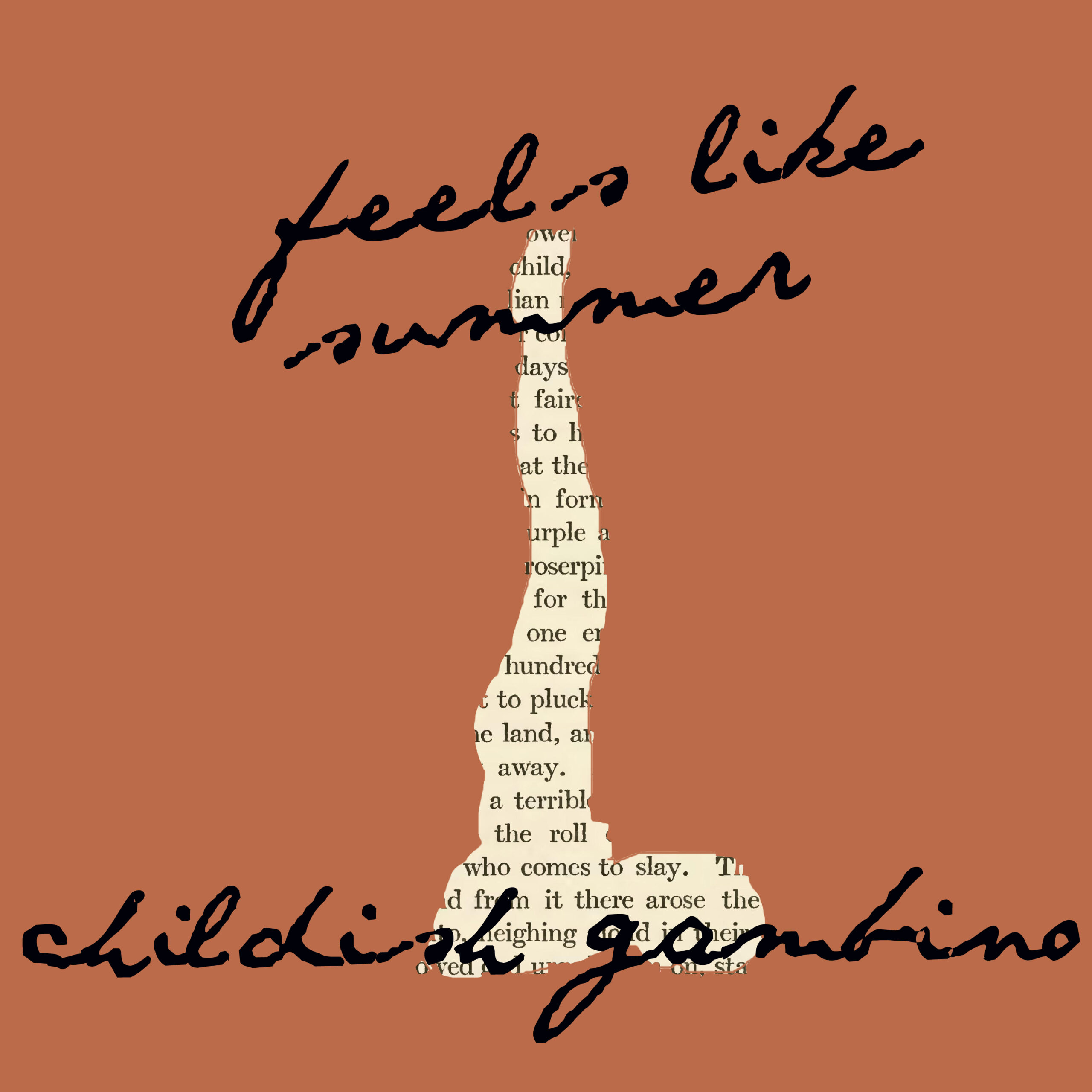 Childish Gambino - Feels Like Summer