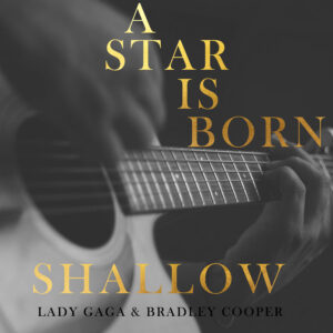 Shallow (A Star is Born)