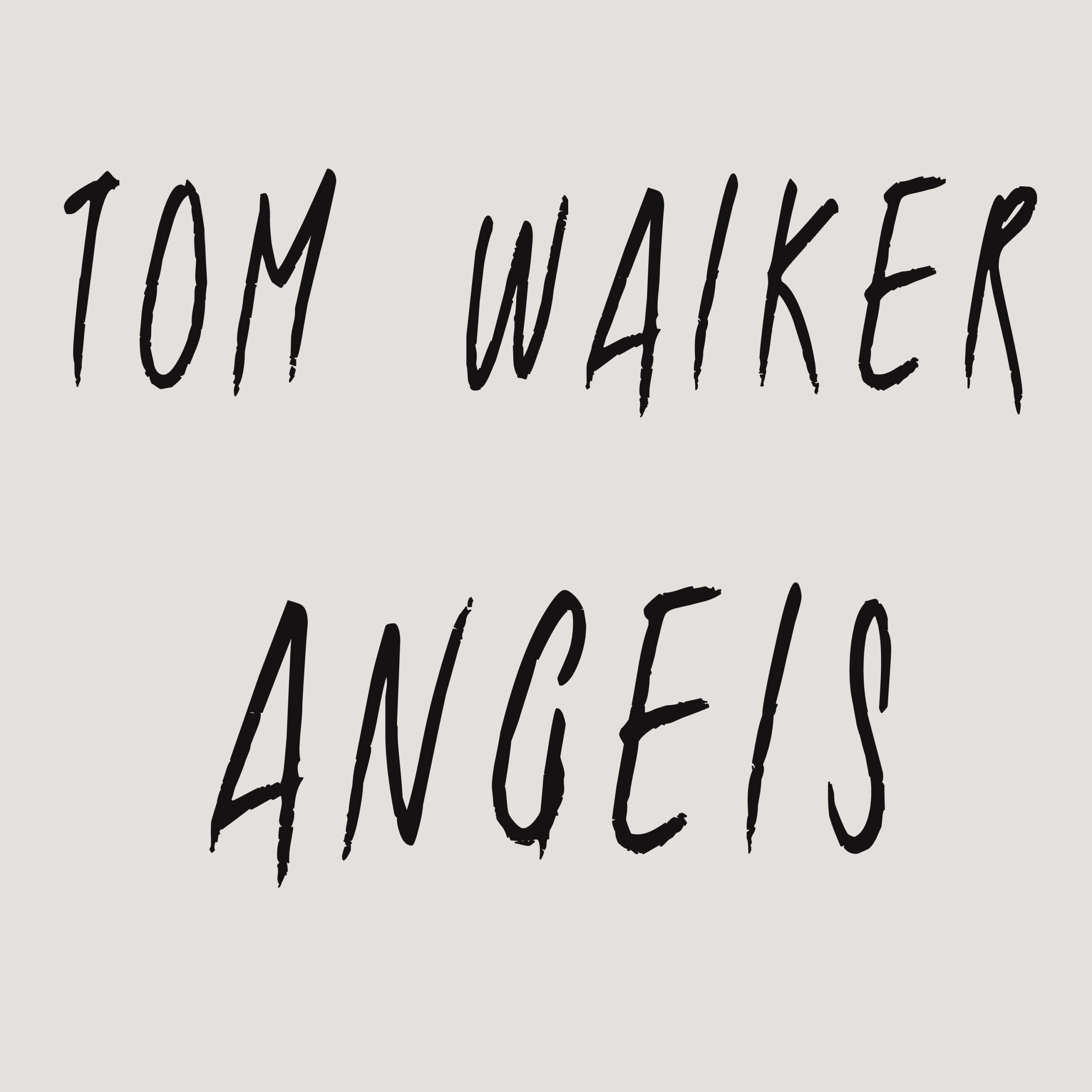 Tom Walker - Angels