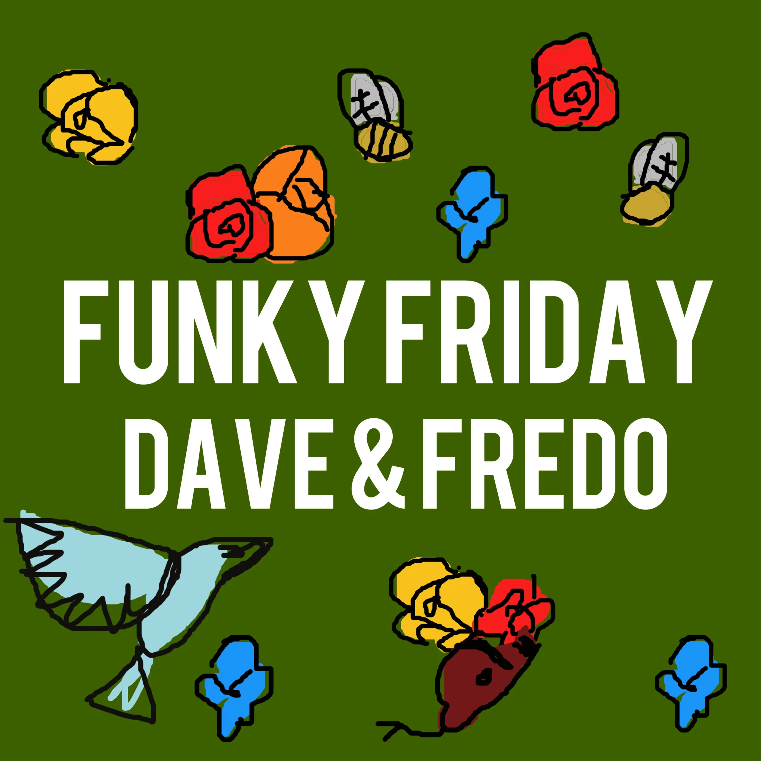 Dave & Fredo - Funky Friday