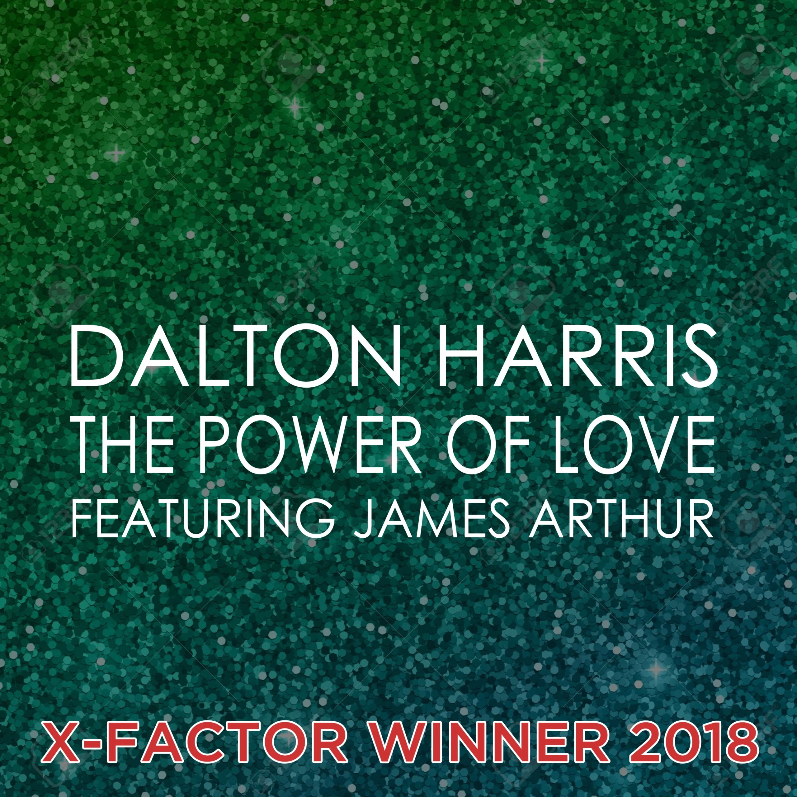Dalton Harris - The Power Of Love (X-Factor 2018)